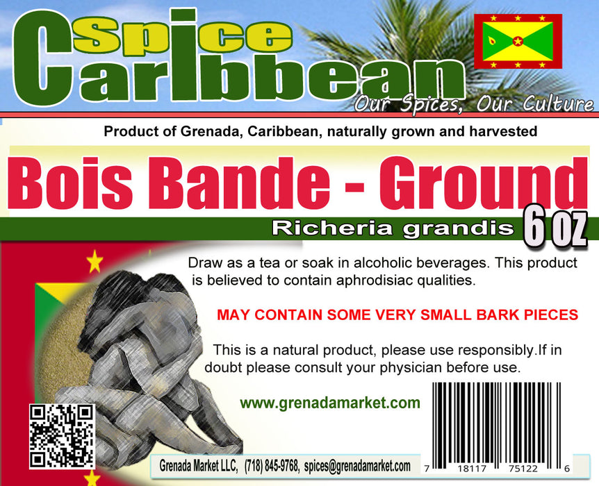 BOIS BANDE - GROUND (6 Oz) Grenada, Caribbean.